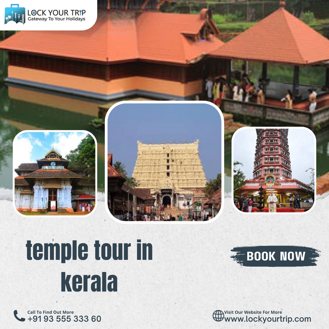 Kerala Temple Tours: A Spiritual Journey Amidst Natural Beauty