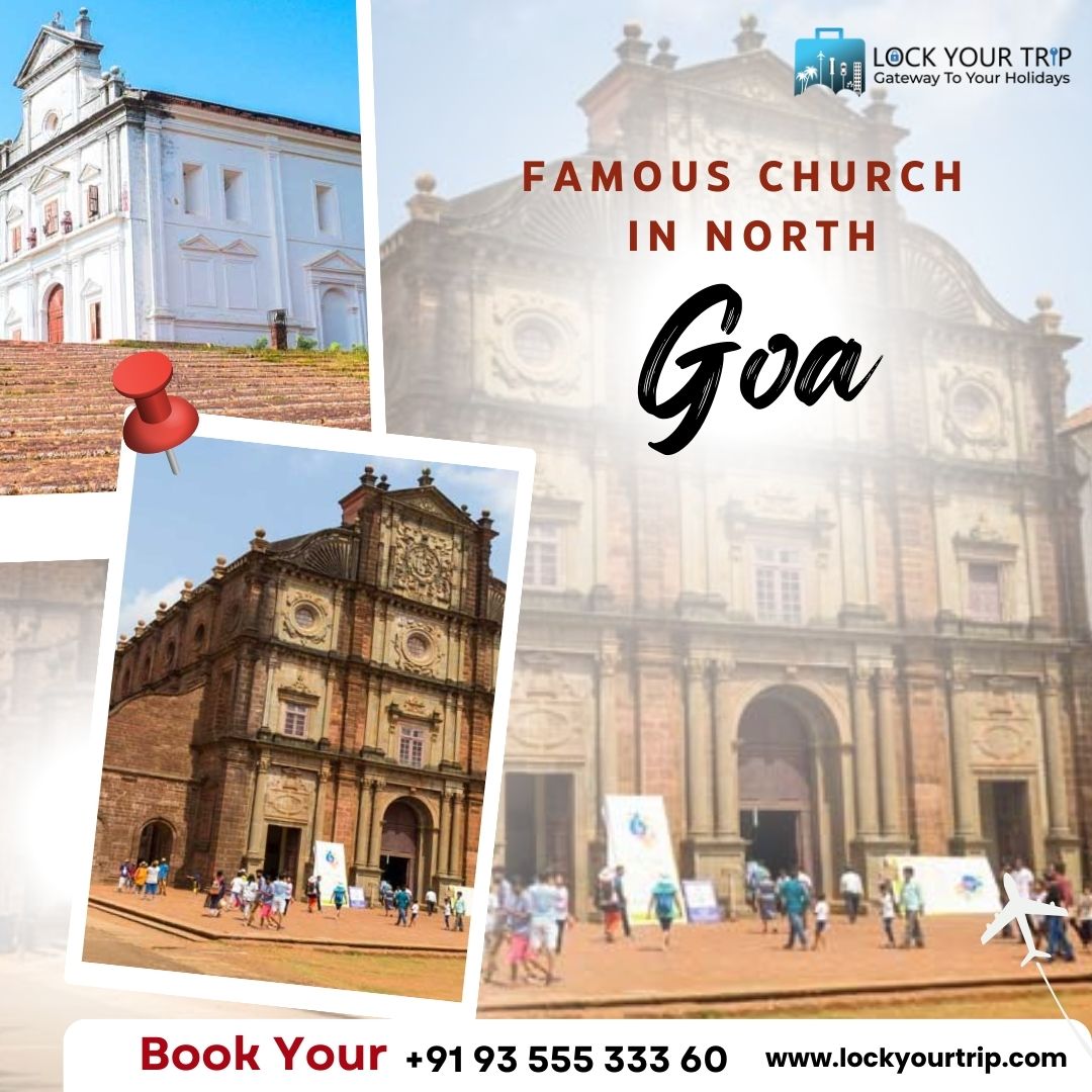 Famous Church in North Goa