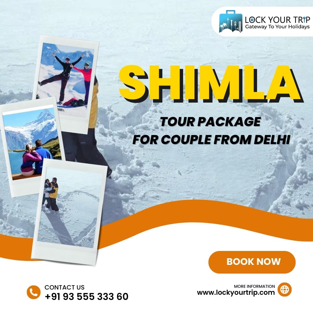 Shimla tour package from Delhi for couples