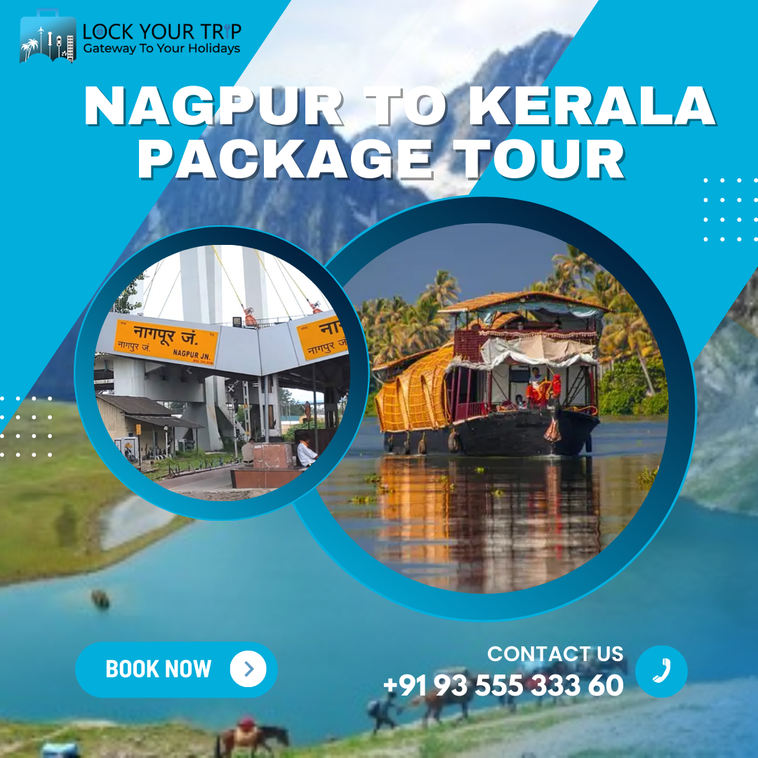 Kerala tour packages from Nagpur